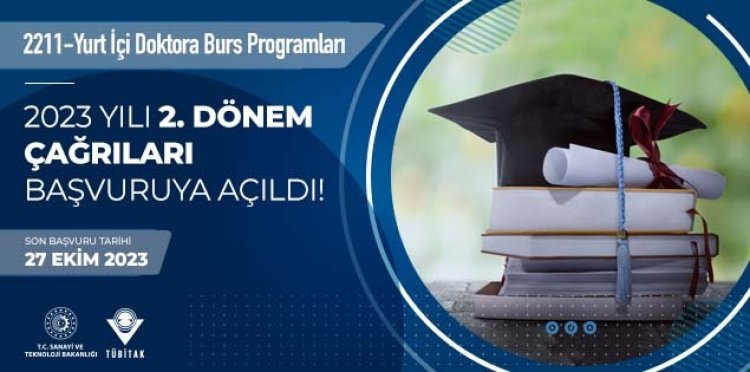 BİDEB 2211-Yurt İçi Doktora Burs Programları 2023 Yılı 2. Dönem Çağrıları Açıldı